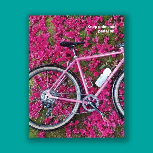Keep calm and pedal on | A2 card with kraft envelope