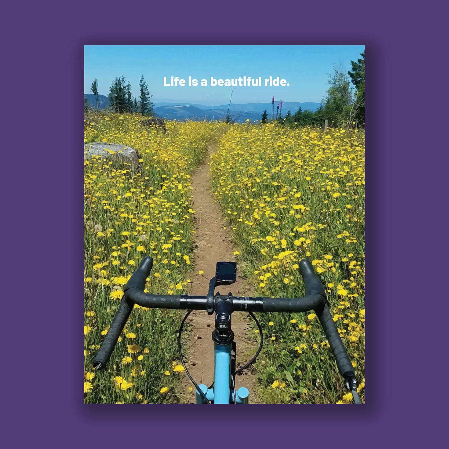 Life is a beautiful ride | A2 card with kraft envelope